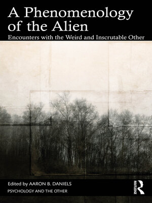 cover image of A Phenomenology of the Alien